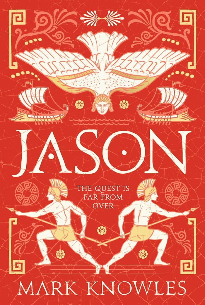 Blades of Bronze: Jason - Mark Knowles - Diavazo Greek Books