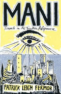 Mani - Patrick Leigh Fermor - Diavazo Greek Books