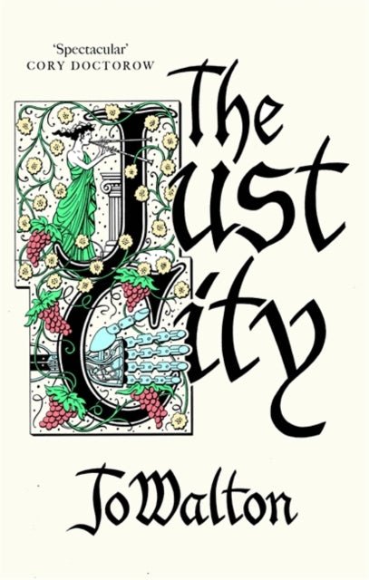 The Just City - Jo Walton - Diavazo Greek Books