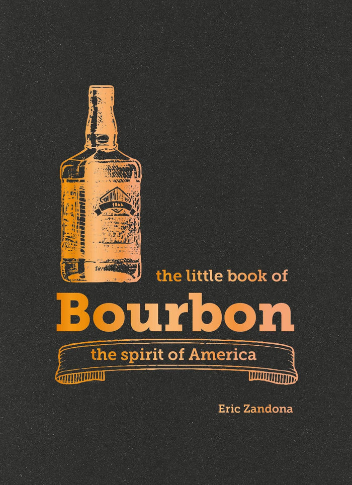 The Little Book of Bourbon by Hachette Book Group